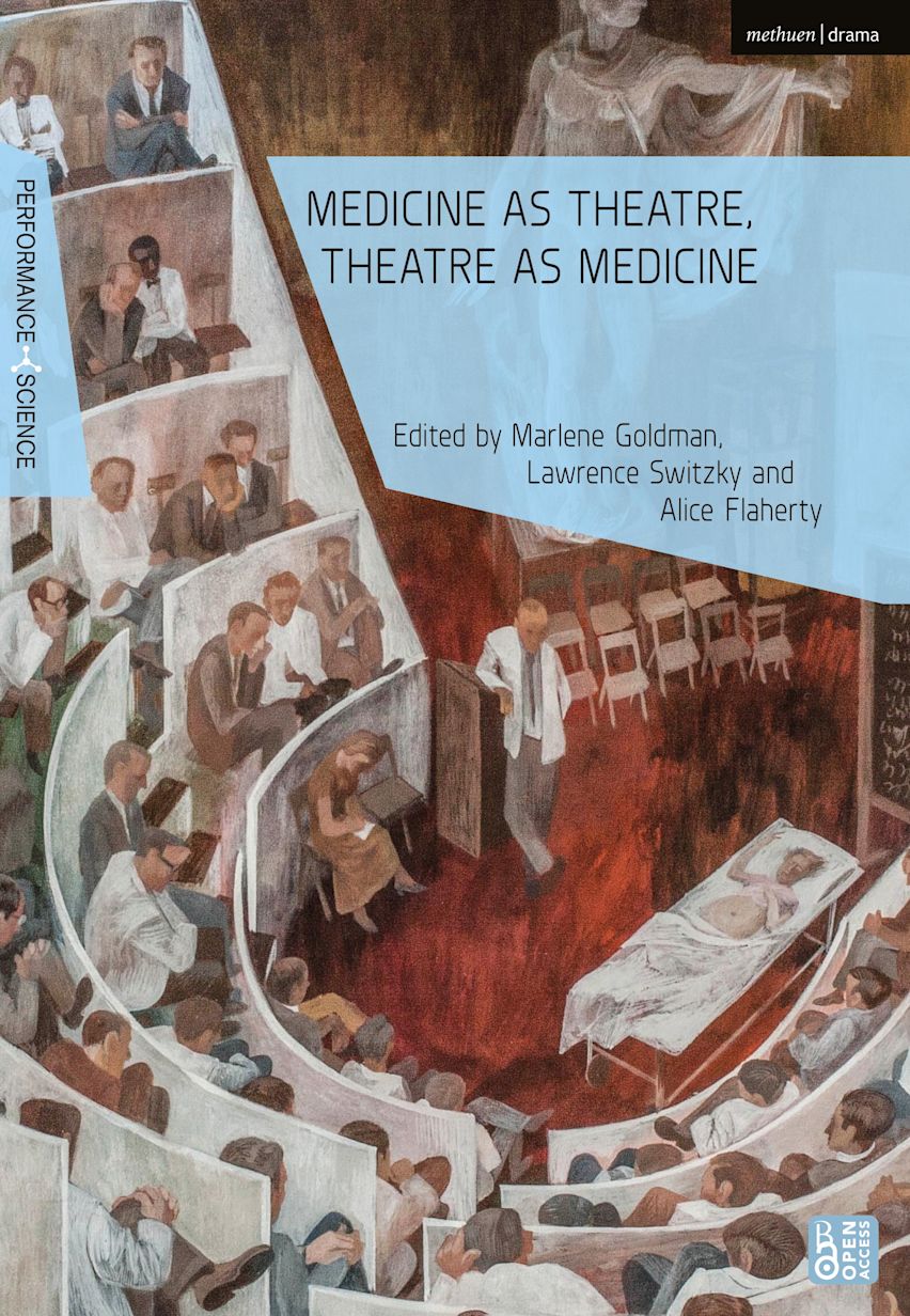 Cover of Medicine as Theatre, Theatre as Medicine